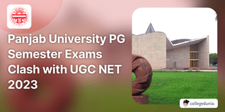 Panjab University PG Semester Exams Clash with UGC NET 2023 Dates